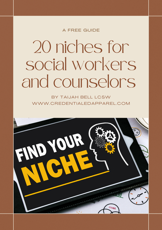 Free E-Guide: 20 Social Work Niches for social workers and counselors